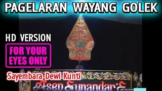 WAYANG GOLEK - SAYEMBARA DEWI KUNTI FULL | ASEP SUNANDAR SUNARYA