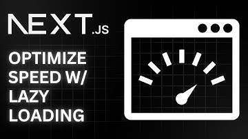 Effortless Speed: Next.js Lazy Loading