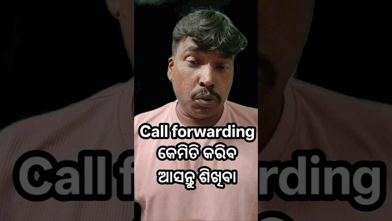 Call Forwarding Kemiti Kariba||Call Forwarding Kaise Kare #shortsvideo #pariariedit #calltipsodia