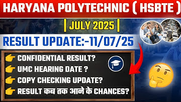Haryana Polytechnic Semester Exam Result Update ll HSBTE June 2025 Exam Result