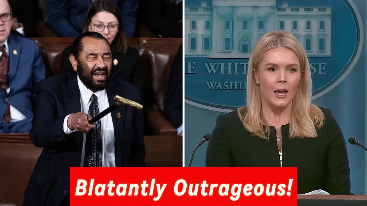 Trump’s Press Sec OBLITERATES Rep. Al Green for Totally Outrageous Act