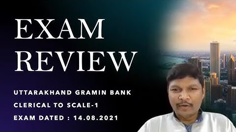 Recalled Questions of UGB II Clerical to Officer II Exam dtd. 14.08.2021