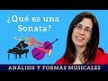 ¿Qué es una sonata? Su historia