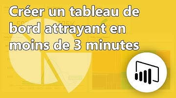 Power Bi - Créer un tableau de bord attrayant en moins de 3 minutes