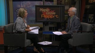 Maple Grove Report - June 5, 2019