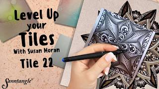 Level Up Your Tiles With Susan - Tile 22