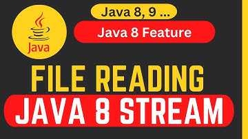How to Read File using Java 8 Stream || File Reading -Part 3