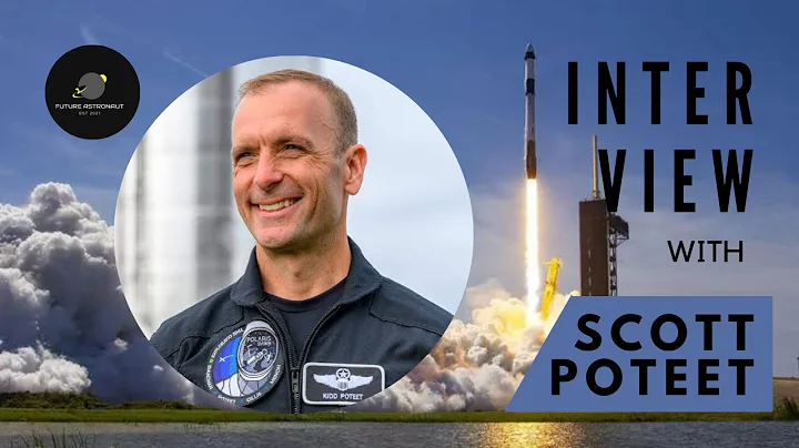Interview with Polaris Dawn Pilot Scott Poteet