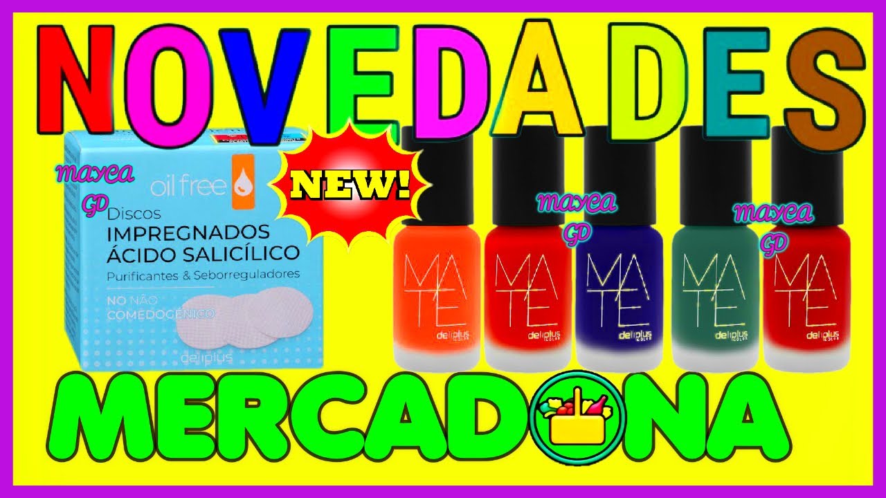 🔥MERCADONA NOVEDADES🔥 DISCOS ACIDO SALICÍLICO LACAS UÑAS MATE💄MAYCA GD ...