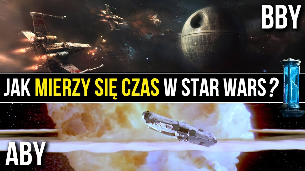Jak mierzy się czas w STAR WARS? Co oznaczają skróty BBY i ABY i jak ich używać?