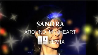Sandra - Around my heart (NG Remix)
