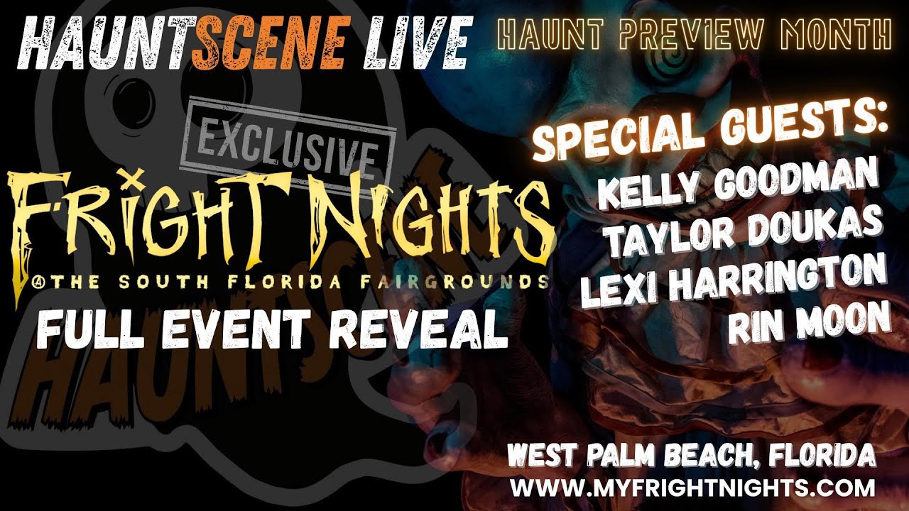 Haunt Preview Month 2025 - Fright Nights at the South Florida Fairgrounds!