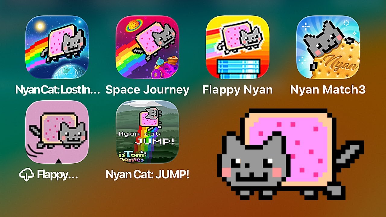 Nyan Cat (2011-2025): Nyan Cat Lost in Space,Nyan Cat The Space Journey,Flappy Nyan,Candy Match 3