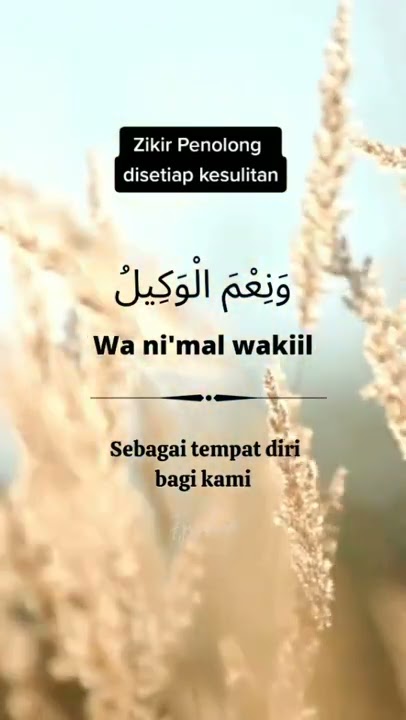 Shalawat Dzikir Hasbunallah Wanikmal Wakil