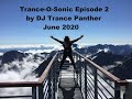 Trance-O-Sonic Episode 2