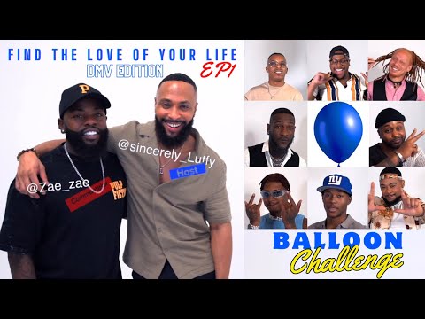 FIND THE LOVE OF YOUR LIFE - BALLOON CHALLENGE!!!