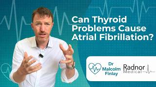 Can Thyroid Problems Cause Atrial Fibrillation