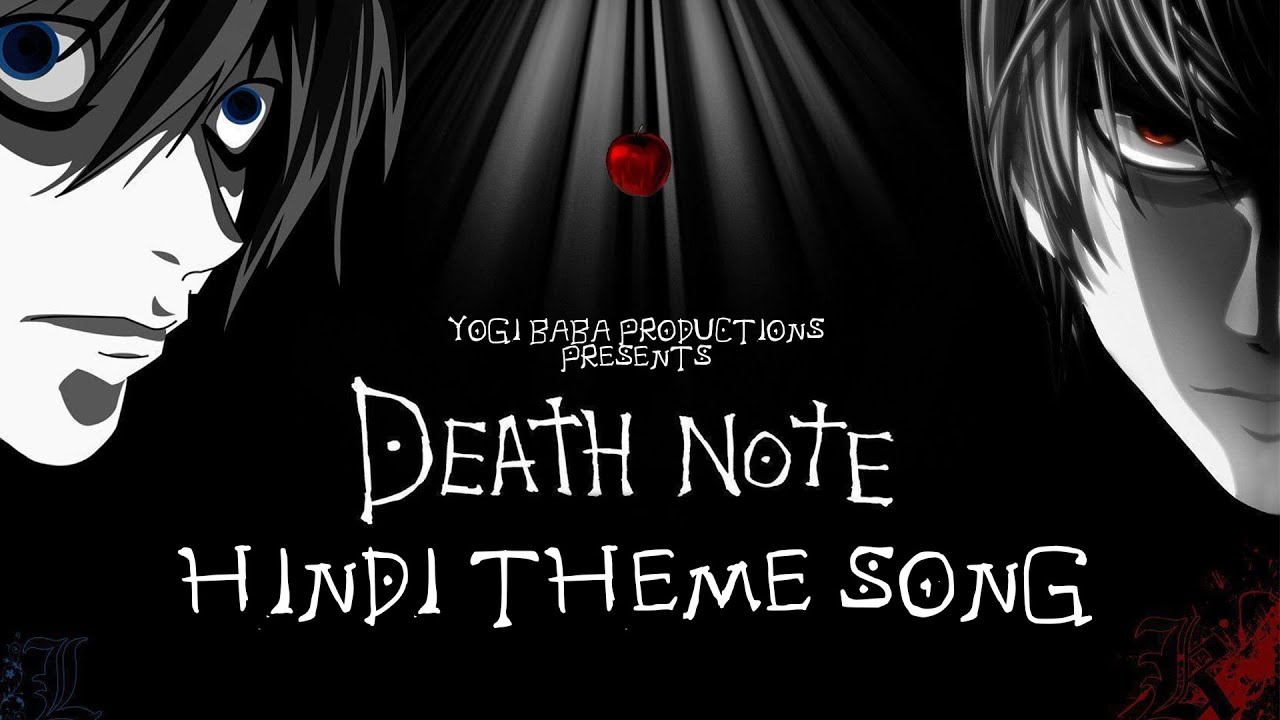 Death Note HINDI Theme Song | @annyk YBP - YouTube