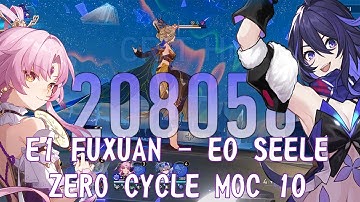 [0 Cycle MoC 10 v1.3] E1 Fuxuan Solo Sustain & E0 Seele