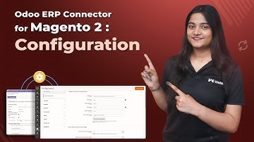 Odoo ERP Connector for Magento 2 : Configuration