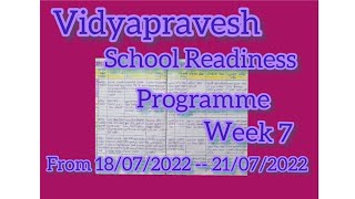 Vidyapravesh School Readiness Programme Week 7 | From 18/07/2022 -- 22/07/2022