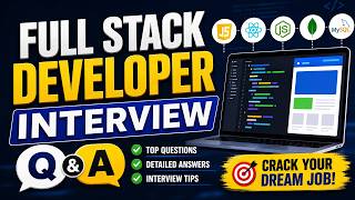 Full Stack Developer Interview Questions & Answers
