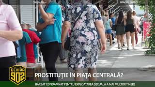 PROSTITUȚIE ÎN PIAȚA CENTRALĂ