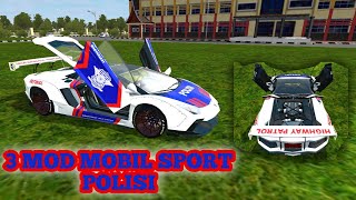 3 MOD MOBIL SPORT POLISI TERKEREN