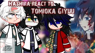 °Hashira react to Tomioka Giyuu° [ KNY] [angst] 1/? | Fix the speed|