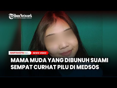 Sosok Istri Cantik Dibunuh Suami, Sempat Buat Status Pilu