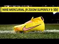 Nike Mercurial Jr Zoom Superfly 9 Pro