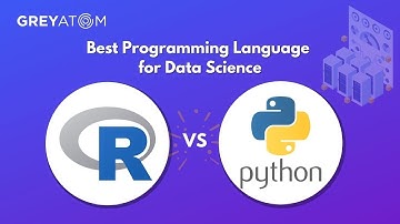 Python vs R | Programming Language for Data Science 2020 | GREYATOM