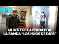 Mujer fue captada por la banda “Los Hijos de Dios” | Domingo al Día | Perú