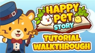 Happy Pet Story Tutorial Video screenshot 4