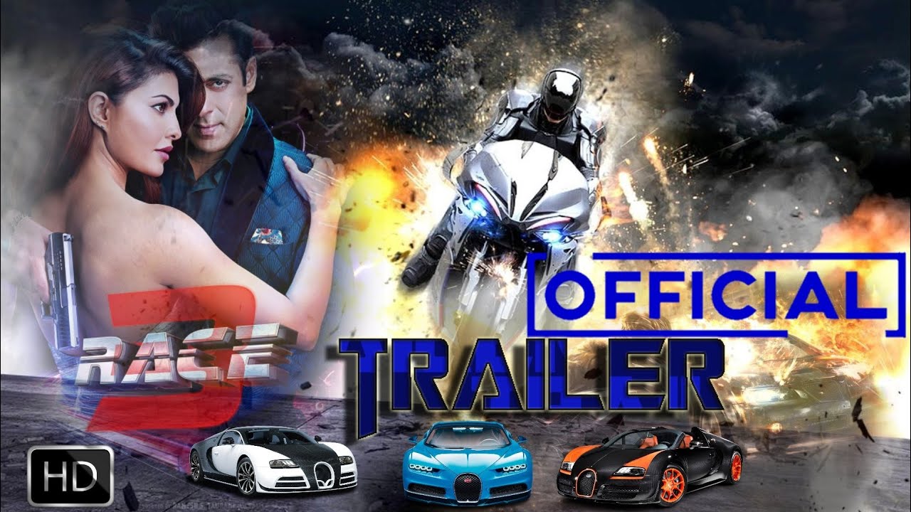 Race 3 official Trailer Race 3 Trailer Salman Khan movie Race 3 Trailer New Race 3 Trailer