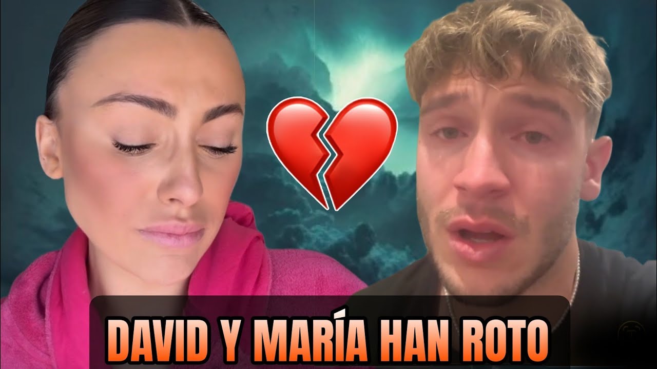 David y María de La Isla HAN ROTO💔 Así lo han comunicado en sus RRSS