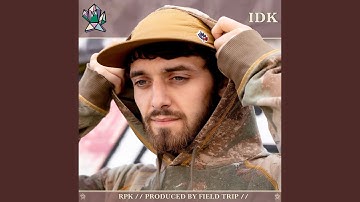 Idk