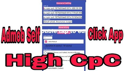 Admob self Click App  high cpc