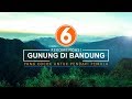 6 Rekomendasi Gunung DI BANDUNG | Cocok Untuk Pendaki Pemula