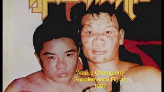 Classic Lethwei: Who is Champion? Supplemental Bouts 1997