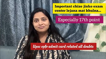 UPSC EPFO Admit Card 2025 | Point 17 undertaking and photo instructions related doubt #jobs #epfo