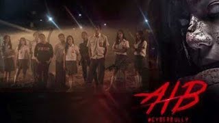 AIB CYBERBULLY - FILM HOROR INDONESIA FULL MOVIE