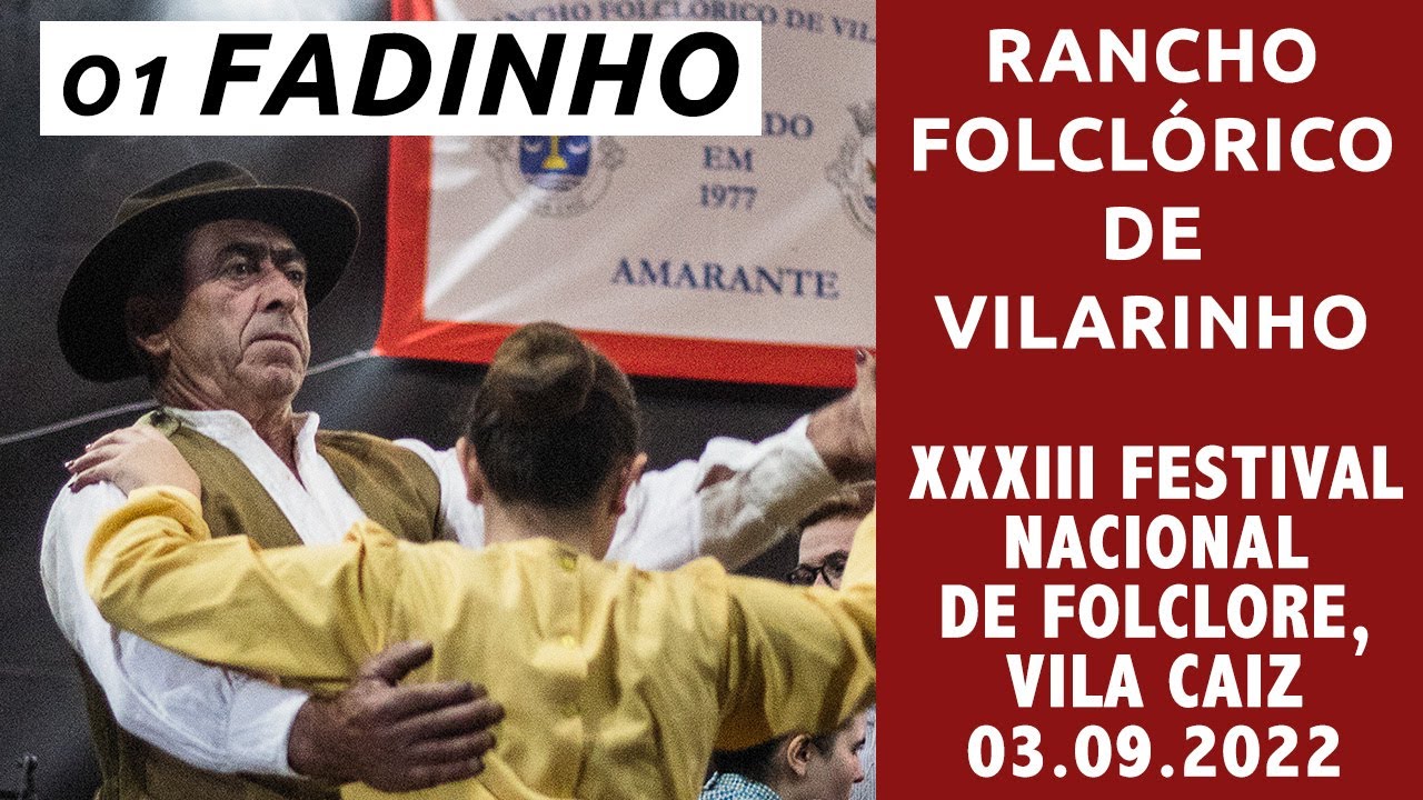 Rancho Folclórico de Vilarinho (Vila Caiz, Amarante) — 01 Fadinho