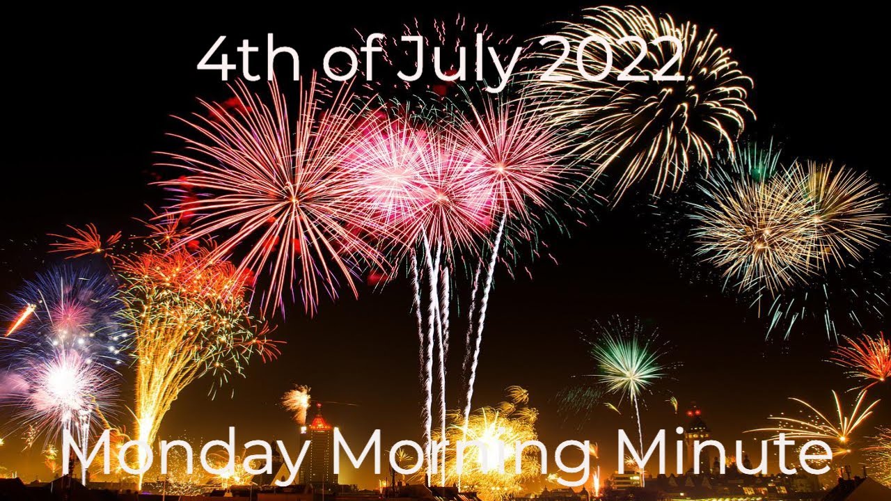 4th of July 2022 YouTube