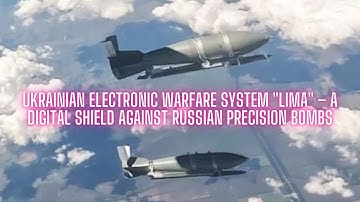 Ukrainian Electronic Warfare System "Lima": A Digital Shield Against Russian Precision Guided Bombs.