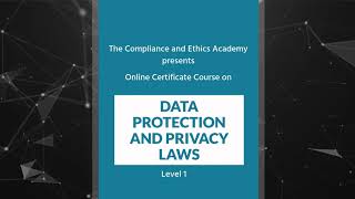 Online Certificate Course on Data Protection and Privacy Laws - Level 1 Launch