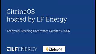 Details CitrineOS Technical Steering Committee Update | October 2025 Update