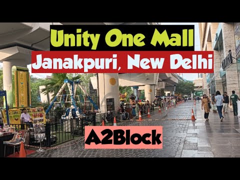 Walking Tour: Unity One Mall | A2 Block Residential Area | Janakpuri ...