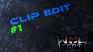 •WolfTeam• Clip Edit N°1 [HD]