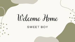 WELCOME HOME SWEET BOY TV BANNER | TV SCREENSAVER BABY HOMECOMING | RELAXING MUSIC | TV BACKGROUND